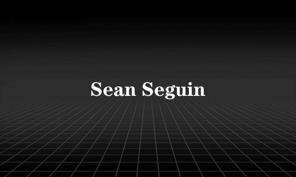 Sean Seguin